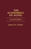 Cover: The Economics of Aging, 7th Edition - Praeger Publishers Inc