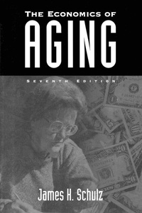 Enlarge image Cover: The Economics of Aging, 7th Edition - Praeger Publishers Inc
