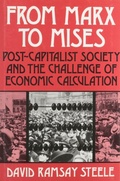 Cover: From Marx to Mises - Open Court Publishing Co ,U.S.