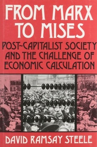 Enlarge image Cover: From Marx to Mises - Open Court Publishing Co ,U.S.