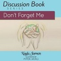 Cover: Don't Forget Me - Tamarisk Tree Publishing House