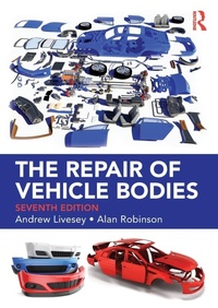Abbildung von: The Repair of Vehicle Bodies - Routledge
