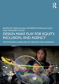 Bild: Design Make Play for Equity, Inclusion, and Agency - Routledge