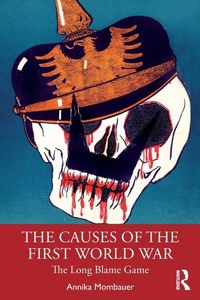 Enlarge image Cover: The Causes of the First World War - Routledge
