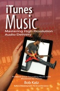 Cover: iTunes Music: Mastering High Resolution Audio Delivery - Routledge