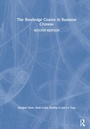 Cover: The Routledge Course in Business Chinese - Routledge