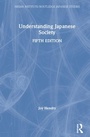 Cover: Understanding Japanese Society - Routledge