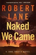Cover: Naked We Came - Mason Alley Publishing, Saint Pete Beach, FL