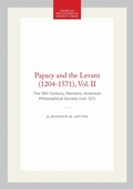 Cover: Papacy and the Levant (1204-1571), Vol. II - American Philosophical Society Press