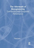 Cover: The Aftermath of Reengineering - Routledge