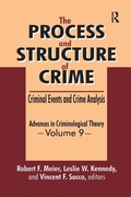 Cover: The Process and Structure of Crime - Routledge