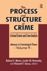 Enlarge image Cover: The Process and Structure of Crime - Routledge