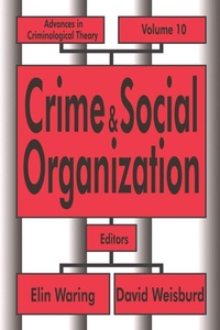 Enlarge image Cover: Crime and Social Organization - Routledge