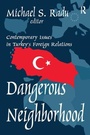 Cover: Dangerous Neighborhood - Routledge