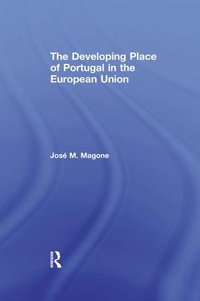 Enlarge image Cover: The Developing Place of Portugal in the European Union - Routledge