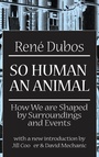 Cover: So Human an Animal - Routledge