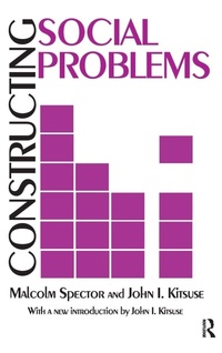 Enlarge image Cover: Constructing Social Problems - Routledge