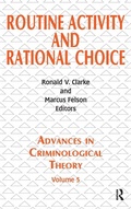Cover: Routine Activity and Rational Choice - Routledge