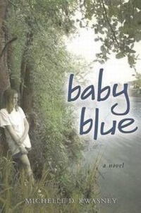 Abbildung von: Baby Blue - Henry Holt & Company