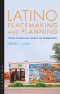 Cover: Latino Placemaking and Planning - University of Arizona Press