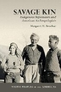 Cover: Savage Kin - University of Arizona Press