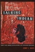 Cover: Talking Indian - University of Arizona Press