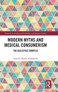 Bild: Modern Myths and Medical Consumerism - Routledge