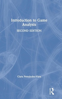 Enlarge image Cover: Introduction to Game Analysis - Routledge