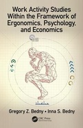 Cover: Work Activity Studies Within the Framework of Ergonomics, Psychology, and Economics - CRC Press