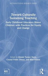 Enlarge image Cover: Toward Culturally Sustaining Teaching - Routledge