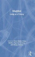 Cover: Modified: Living as a Cyborg - Routledge