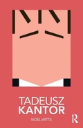 Cover: Tadeusz Kantor - Routledge