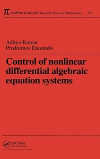 Enlarge image Cover: Control of Nonlinear Differential Algebraic Equation Systems with Applications to Chemical Processes - CRC Press