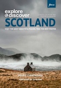 Cover: Explore & Discover Scotland - FotoVue Limited