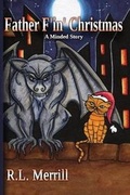 Cover: Father F'in' Christmas - Celie Bay Publications LLC