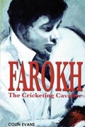 Cover: Farokh: The Cricketing Cavalier 2017 - Max Books