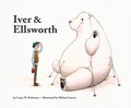 Cover: Iver and Ellsworth - Ripple Grove Press