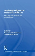 Cover: Applying Indigenous Research Methods - Routledge
