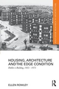 Cover: Housing, Architecture and the Edge Condition - Routledge