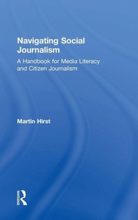 Enlarge image Cover: Navigating Social Journalism - Routledge