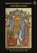 Cover: Romanesque Patrons and Processes - Routledge