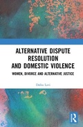 Abbildung von: Alternative Dispute Resolution and Domestic Violence - Routledge