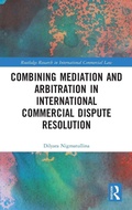 Abbildung von: Combining Mediation and Arbitration in International Commercial Dispute Resolution - Routledge