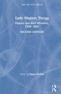 Cover: Early Modern Things - Routledge
