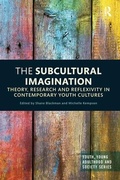 Cover: The Subcultural Imagination - Routledge