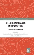 Cover: Performing Arts in Transition - Routledge