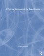Cover: A Concise Dictionary of the Avant-Gardes - Routledge