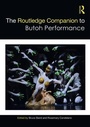 Cover: The Routledge Companion to Butoh Performance - Routledge