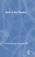 Cover: What is the Theatre? - Routledge