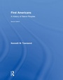 Cover: First Americans: A History of Native Peoples, Combined Volume - Routledge